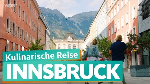 Innsbruck – Tirol übers Essen entdecken